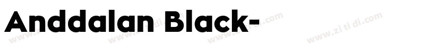 Anddalan Black字体转换